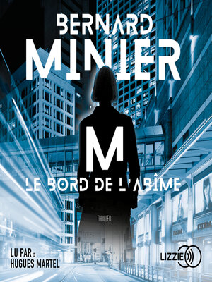 cover image of M, Le Bord de l'abîme